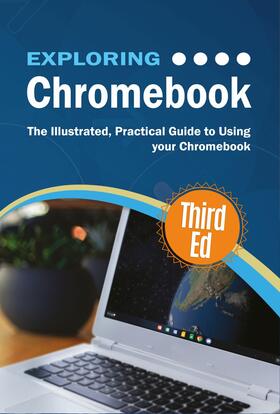 Wilson |  Exploring Chromebook Third Edition | eBook | Sack Fachmedien