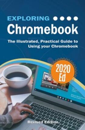 Wilson |  Exploring Chromebook 2020 Edition | eBook | Sack Fachmedien