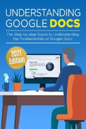 Wilson |  Understanding Google Docs | eBook | Sack Fachmedien