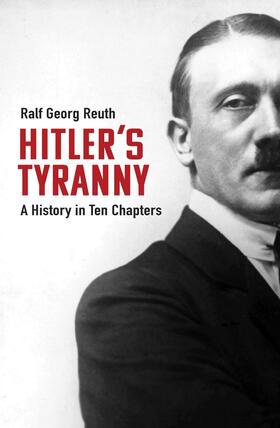 Reuth / Lewis |  Hitler's Tyranny | Buch |  Sack Fachmedien
