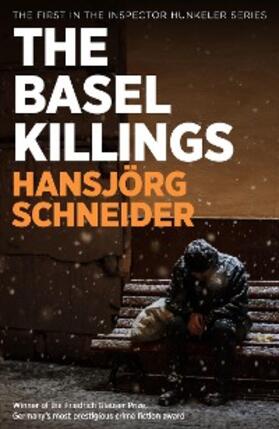 Schneider |  The Basel Killings | eBook | Sack Fachmedien