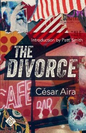 Aira |  The Divorce | eBook | Sack Fachmedien