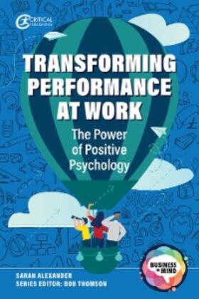 Alexander / Thomson |  Transforming Performance at Work | eBook | Sack Fachmedien