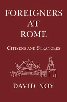 Noy |  Foreigners at Rome | eBook | Sack Fachmedien