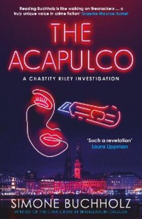 Buchholz |  The Acapulco: The breathtaking serial-killer thriller kicking off an addictive series | eBook | Sack Fachmedien