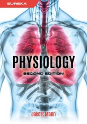 Mann |  Eureka: Physiology, second edition | eBook | Sack Fachmedien