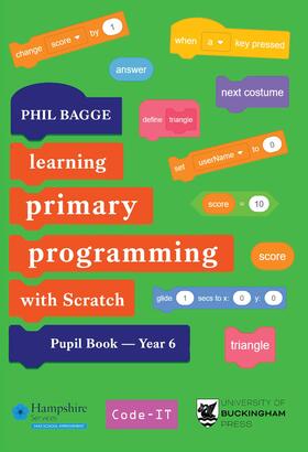Bagge |  Teaching Primary Programming with Scratch Pupil Book Year 6 | Buch |  Sack Fachmedien