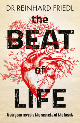 Friedl |  The Beat of Life | Buch |  Sack Fachmedien