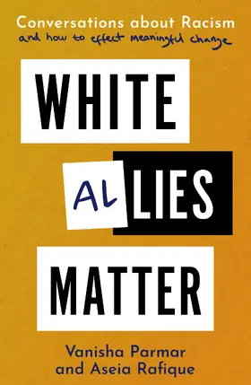 Parmar / Rafique |  White Allies Matter | eBook | Sack Fachmedien