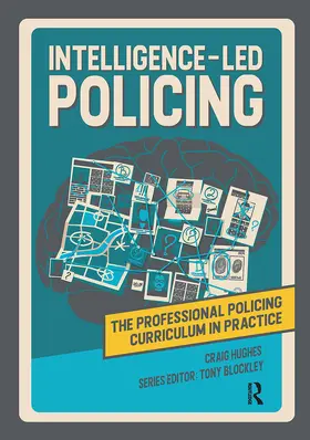 Hughes / Blockley | Intelligence-led Policing | Buch | 978-1-915080-20-2 | sack.de