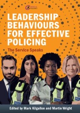 Kilgallon / Wright |  Leadership Behaviours for Effective Policing | eBook | Sack Fachmedien