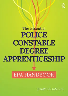 Gander |  The Essential Police Constable Degree Apprenticeship EPA Handbook | Buch |  Sack Fachmedien