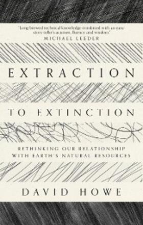 Howe |  Extraction to Extinction | eBook | Sack Fachmedien