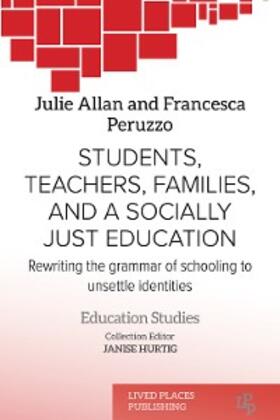 Allan / Peruzzo |  Students, Teachers, Families, and a Socially Just Education | eBook | Sack Fachmedien