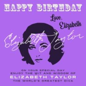 Taylor |  Happy Birthday-Love, Elizabeth | eBook | Sack Fachmedien