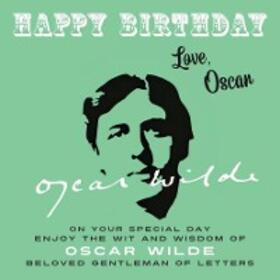 Wilde |  Happy Birthday-Love, Oscar | eBook | Sack Fachmedien