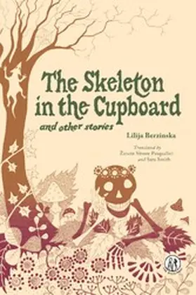 Berzinska / Wakeling |  The Skeleton in the Cupboard | eBook | Sack Fachmedien