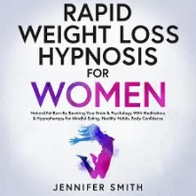 Smith |  Rapid Weight Loss Hypnosis For Women | eBook | Sack Fachmedien