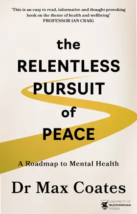 Coates |  The Relentless Pursuit of Peace | Buch |  Sack Fachmedien