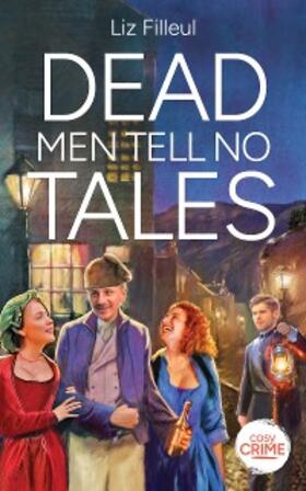 Filleul |  Dead Men Tell No Tales | eBook | Sack Fachmedien
