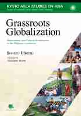 Shimizu |  Grassroots Globalization: Reforestation and Cultural Revitalization in the Philippine Cordilleras | Buch |  Sack Fachmedien