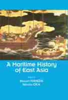 Haneda / Oka |  A Maritime History of East Asia | Buch |  Sack Fachmedien