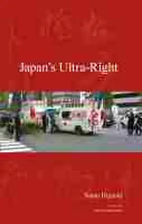 Higuchi |  Japan's Ultra-Right | Buch |  Sack Fachmedien