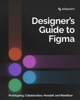 Schwarz | The Designer's Guide to Figma | E-Book | sack.de