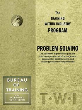 Enna |  Training Within Industry: Problem Solving | Buch |  Sack Fachmedien