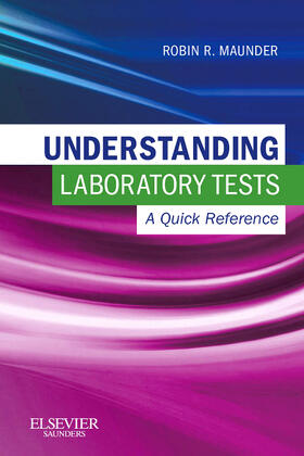 Maunder |  Understanding Laboratory Tests: A Quick Reference | Buch |  Sack Fachmedien