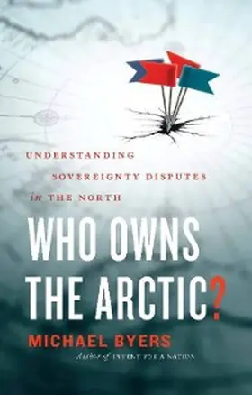 Byers |  Who Owns the Arctic? | eBook | Sack Fachmedien