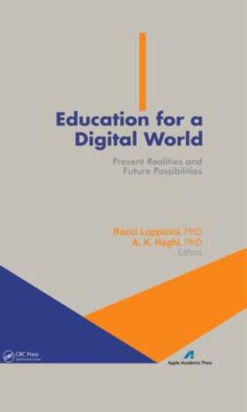 Luppicini / Haghi |  Education for a Digital World | Buch |  Sack Fachmedien