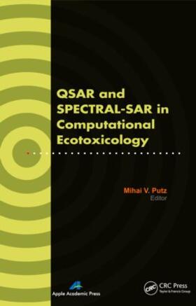 Putz |  QSAR and SPECTRAL-SAR in Computational Ecotoxicology | Buch |  Sack Fachmedien