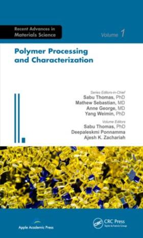 Thomas / Ponnamma / Zachariah |  Polymer Processing and Characterization | Buch |  Sack Fachmedien