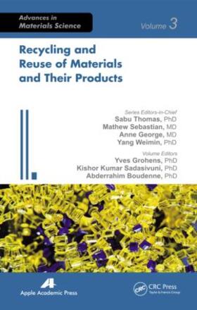 Grohens / Kumar / Boudenne |  Recycling and Reuse of Materials and Their Products | Buch |  Sack Fachmedien