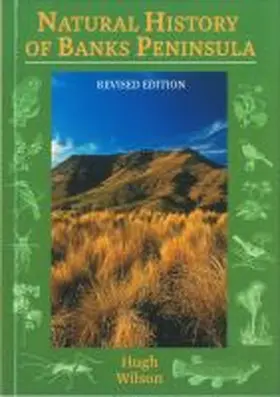 Wilson |  Natural History of Banks Peninsula | Buch |  Sack Fachmedien