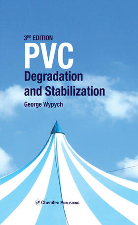 Wypych |  PVC Degradation and Stabilization | eBook | Sack Fachmedien