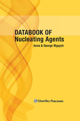 Wypych |  Databook of Nucleating Agents | eBook | Sack Fachmedien