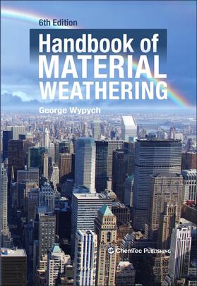 Wypych |  Handbook of Material Weathering | Buch |  Sack Fachmedien