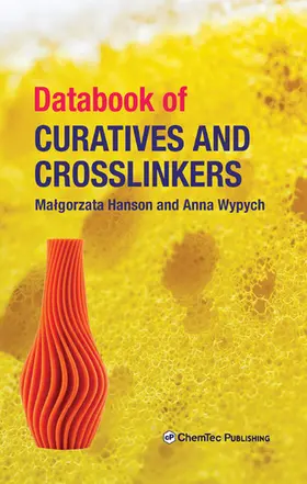 Hanson / Wypych |  Databook of Curatives and Crosslinkers | eBook | Sack Fachmedien