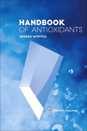 Wypych |  Handbook of Antioxidants | Buch |  Sack Fachmedien