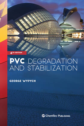 Wypych |  PVC Degradation and Stabilization | eBook | Sack Fachmedien