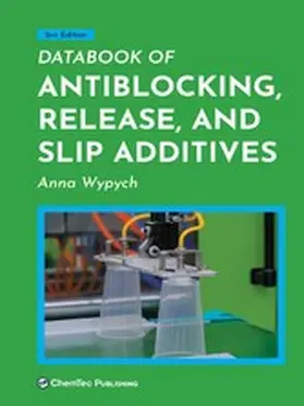 Wypych |  Databook of Antiblocking, Release, and Slip Additives | eBook | Sack Fachmedien