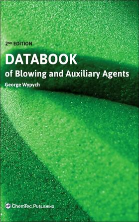 Wypych |  Databook of Blowing and Auxiliary Agents | Buch |  Sack Fachmedien