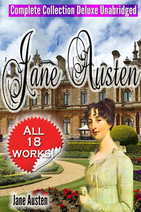 Austen |  Jane Austen Complete Collection Deluxe Unabridged (annotated) | eBook | Sack Fachmedien