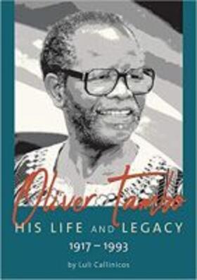 OLIVER TAMBO - HIS LIFE & LEGA | Buch | 978-1-928341-92-5 | sack.de