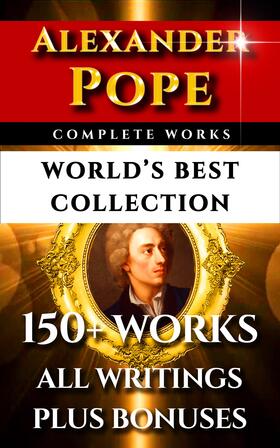 Pope / Stephen / Marks |  Alexander Pope Complete Works - World's Best Collection | eBook | Sack Fachmedien