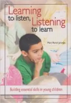 Jalongo | Learning to Listen, Listening to Learn: Building Essential Skills in Young Children | Buch | 978-1-928896-46-3 | sack.de