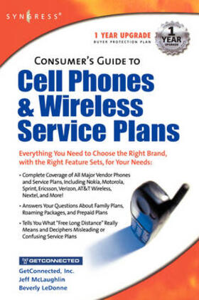 Syngress |  Consumers Guide to Cell Phones and Wireless Service Plans | Buch |  Sack Fachmedien