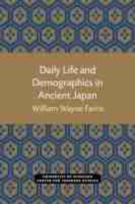 Daily Life and Demographics in Ancient Japan | Buch | 978-1-929280-50-6 | sack.de